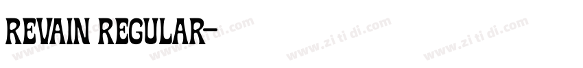 Revain Regular字体转换 Revain Regular字体转换